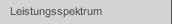 Leistungsspektrum